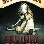 Muñeca de huesos - Holly Black 2 Muñeca de huesos