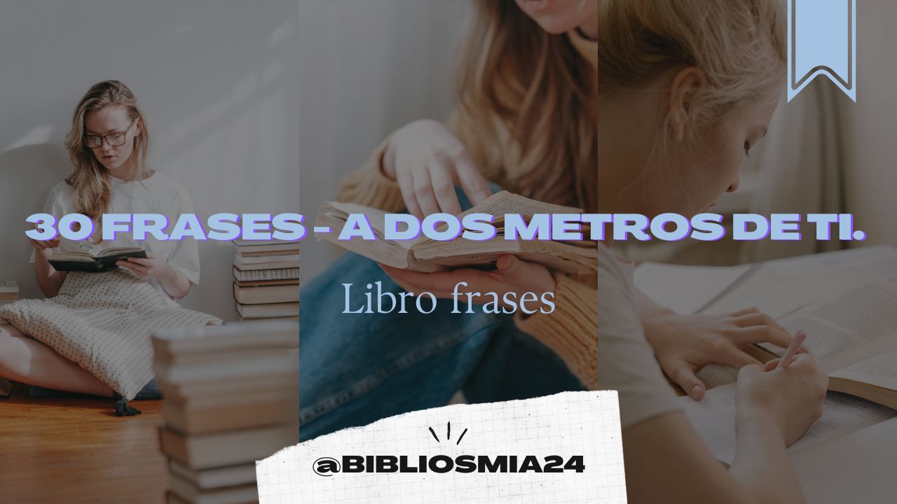 instagram frases de libros a dos metros de ti libro frases