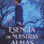 La esencia de nuestras almas - Cumbres borrascosas