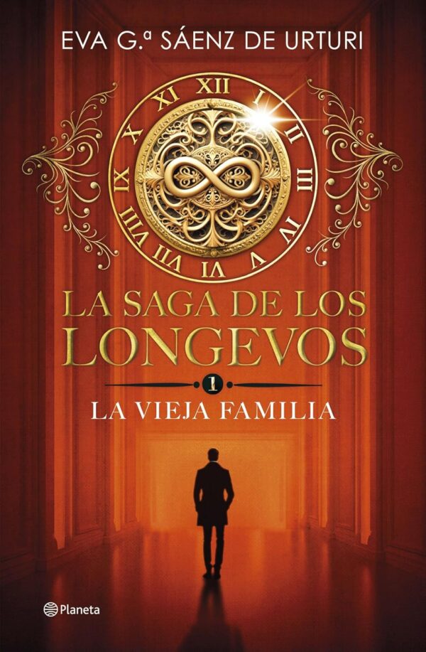 La saga de los longevos 1. La Vieja Família