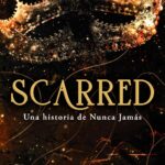 Scarred - Emily McIntire 3 Scarred - La Bella y la Bestia