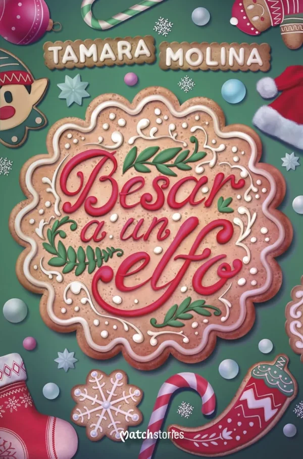 Besar a un elfo -Tamara Molina