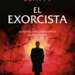 El exorcista - William Peter Blatty 3 El exorcista - William Peter Blatty
