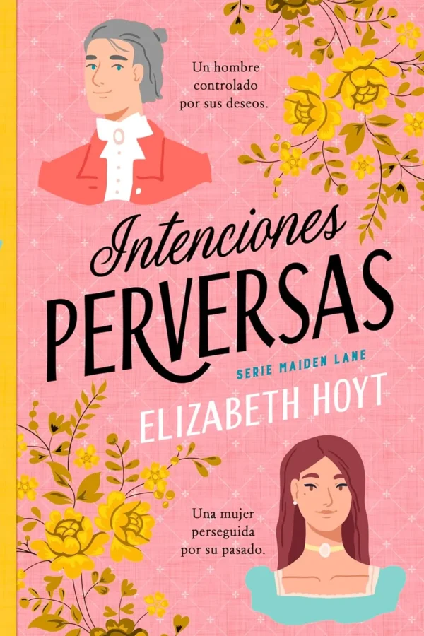 Intenciones perversas -Elizabeth Hoyt