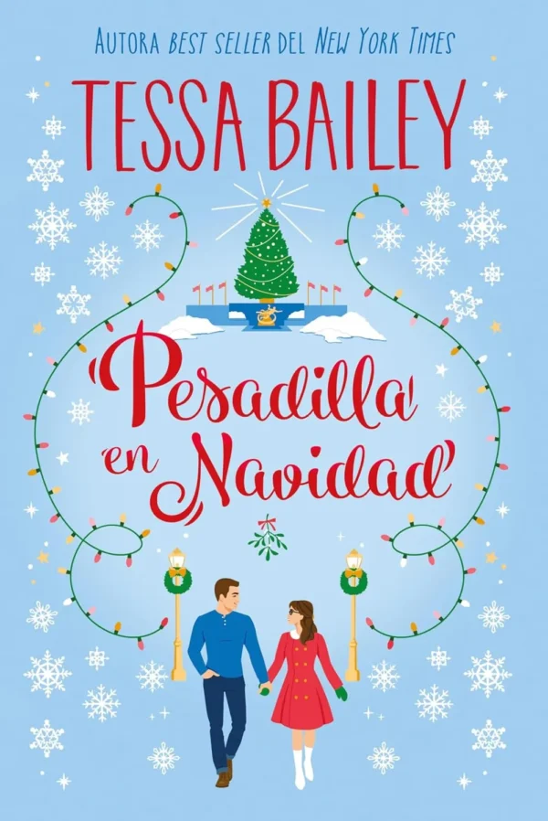 Pesadilla en Navidad -Tessa Bailey